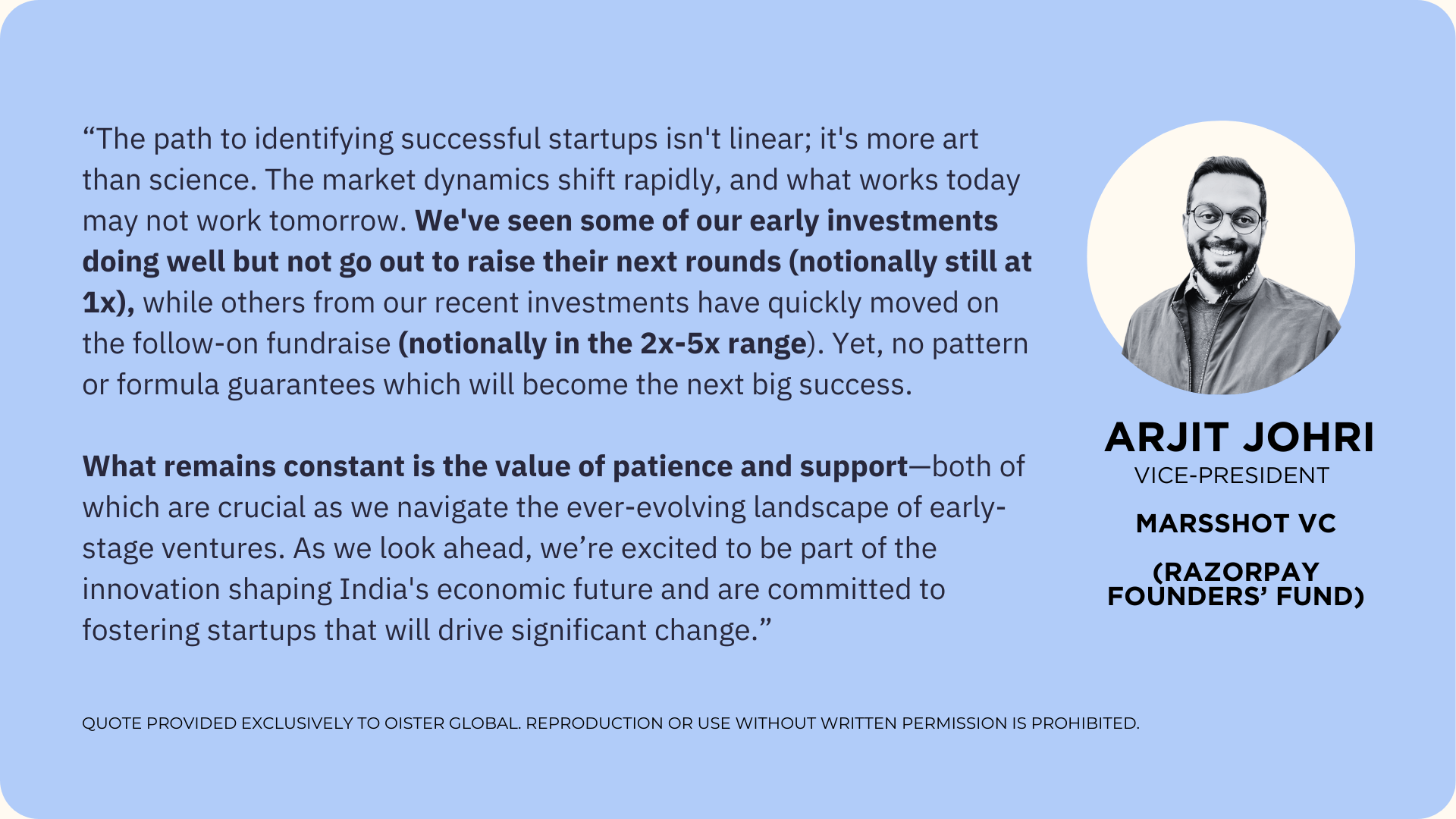 Quote from Arjit Johri, Vice-President of Marshshot VC (Razorpay Founders’ Fund), on the challenges and realities of investing in early-stage startups