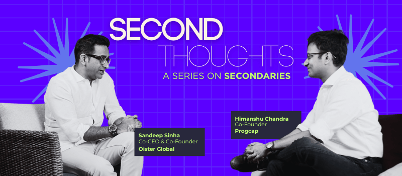 Sandeep Sinha and Himanshu Chandra engaged in a conversation for a podcast series on secondaries and long-term investing strategies.
