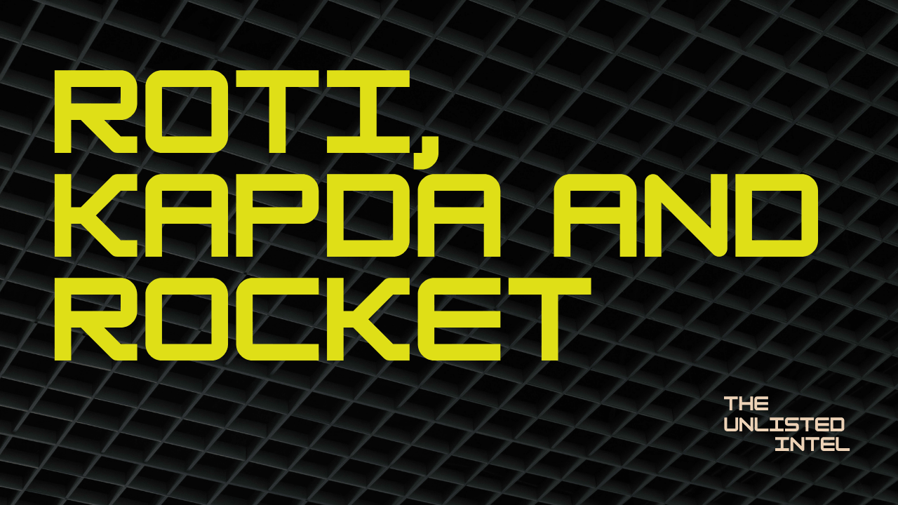 Roti Kapda and Rocket cover image for The Unlisted Intel on India deep tech